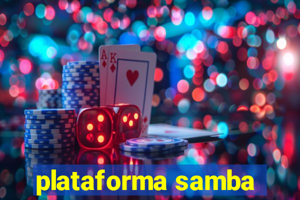 plataforma samba